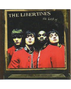 Time For Heroes - The Best Of The Libertines