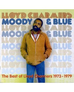 Moody & Blue - The Best of Lloyd Charmers 1972 - 1979