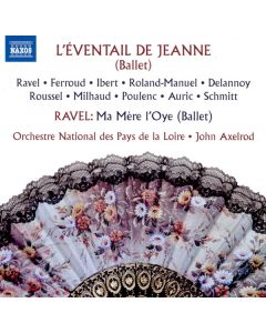 L'Éventail De Jeanne / Ma Mére L'Oye