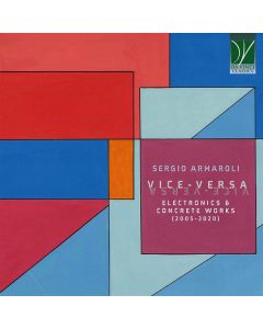 Vice-Versa, Electronics & Concrete Works (2005-2020)