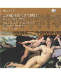 Complete Cantatas Volume 3 : Aminta E Filide HWV83