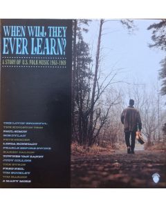 When Will They Ever Learn? -A Story Of U.S. Folk 1963-1969