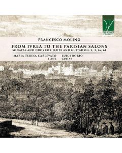 From Ivrea To The Parisian Salons (Sonatas And Duos For Flute And Guitar Opp. 2, 3, 16, 61)