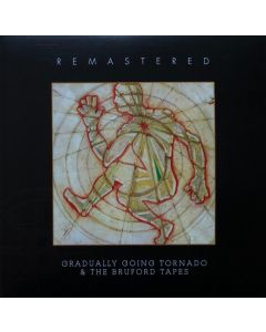 Gradually Going Tornado & The Bruford Tapes