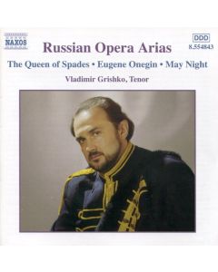 Russian Opera Arias (The Queen Of Spades • Eugene Onegin • May Night)
