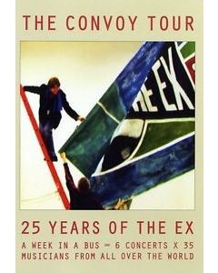 The Convoy Tour: 25 Years Of The Ex