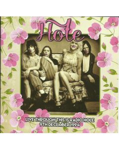 Live Through This Is Radio Hole 9th December 1994