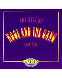 The Best Of Kool And The Gang (1969 - 1976)