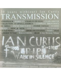 30 Years With(out) Ian Curtis Transmission 80-10