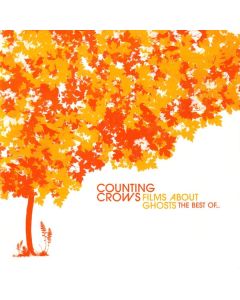 Films About Ghosts (The Best Of Counting Crows)