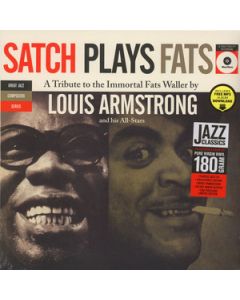 Satch Plays Fats: A Tribute To The Immortal Fats Waller By Louis Armstrong And His All-Stars