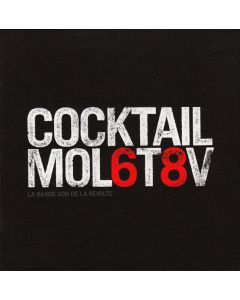 Cocktail Mol6t8v (La Bande Son De La Révolte)