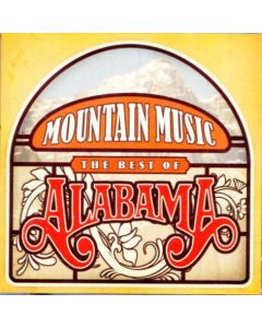 Mountain Music "The Best Of Alabama"