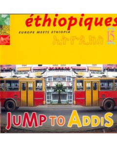 Éthiopiques 15: Europe Meets Ethiopia