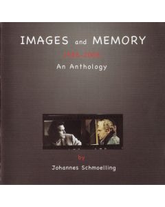 Images And Memory (1986 - 2006 An Anthology)