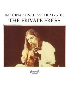 Imaginational Anthem Vol. 8: The Private Press