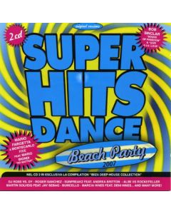 Super Hits Dance 2007 - Beach Party
