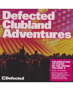 Defected Clubland Adventures Volume 2