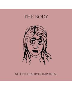 No One Deserves Happiness