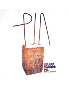Pia Come La Canto Io