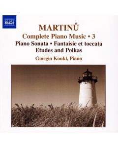 Piano Sonata • Fantaisie Et Toccata • Etudes And Polkas