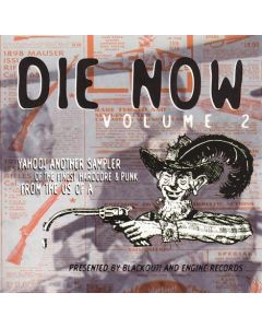Die Now Volume 2