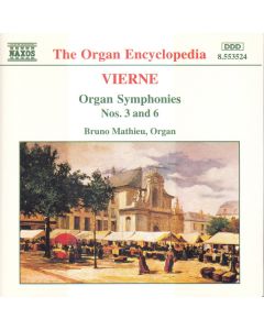 Organ Symphonies Nos. 3 And 6
