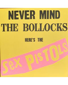 Never Mind The Bollocks Here's The Sex Pistols