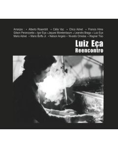 Luiz Eça Reencontro