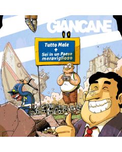 Tutto Male + Sei In Un Paese Meraviglioso