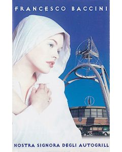 Nostra Signora Degli Autogrill