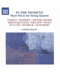 In The Moment: Short Pieces For String Quartet
