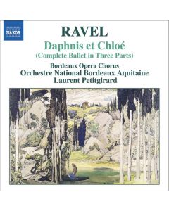 Daphnis Et Chloé (Complete Ballet In Three Parts)