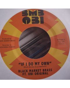 If I Do My Own / I No Be (Colonizer)