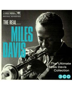 The Real... Miles Davis (The Ultimate Miles Davis Collection)