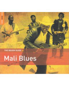 The Rough Guide To Mali Blues
