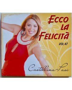 Ecco La Felicità - Vol. 47