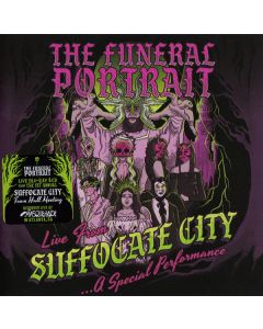 Live From Suffocate City (...A Special Performance)