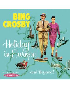 Holiday In Europe (And Beyond!)