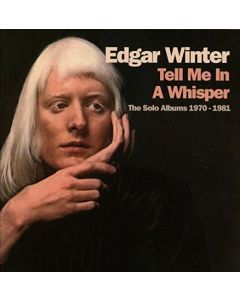 Tell Me In A Whisper (The Solo Albums 1970-1981)
