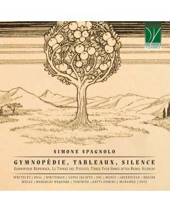 Simone Spagnolo: Gymnopedie, Tableaux, Silence