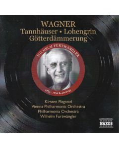 Wagner - Tannhäuser, Lohengrin, Götterdämmerung -1952-1954 Recordings
