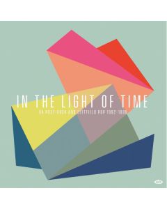 In The Light Of Time (UK Post-Rock & Leftfield Pop 1992-1998)