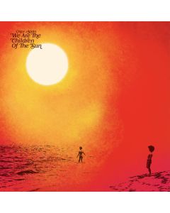 Once Again We Are The Children Of The Sun