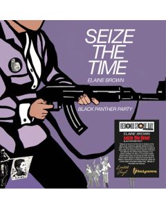 Seize The Time - Black Panther Party