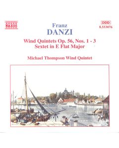 Wind Quintets Op. 56, Nos. 1 - 3 • Sextet In E Flat Major