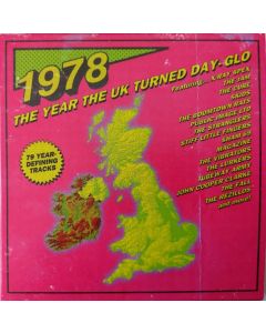 1978 (The Year The UK Turned Day-Glo)