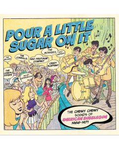 Pour A Little Sugar On It