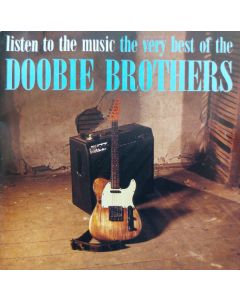 Listen To The Music · The Very Best Of The Doobie Brothers