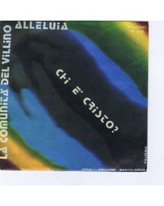 Chi E' Cristo? / Alleluia